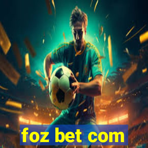 foz bet com